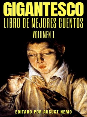 cover image of Gigantesco Libro de los Mejores Cuentos--Volume 1